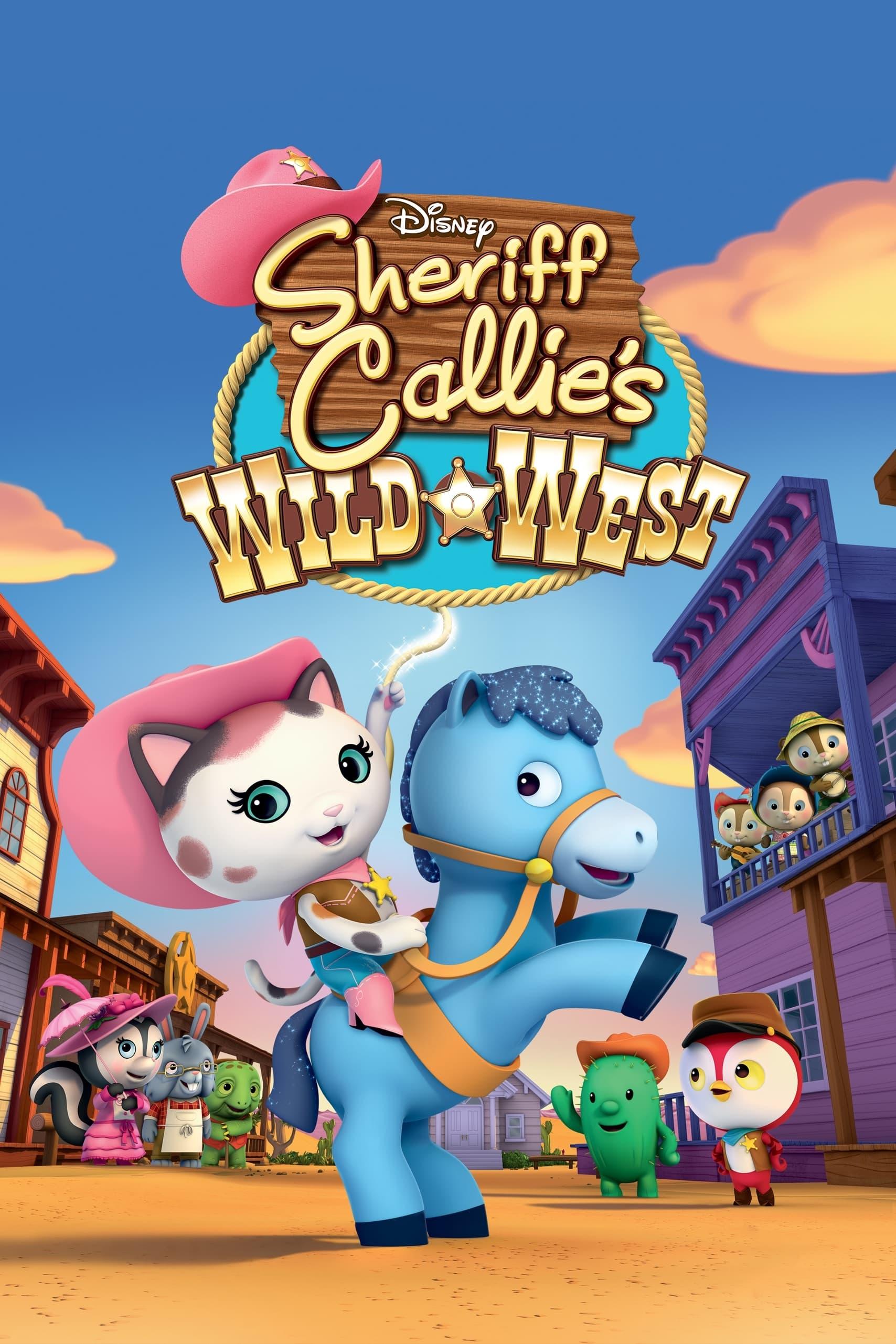 Sheriff Callie's Wild West poster