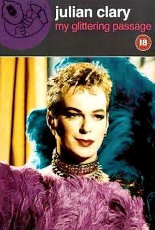 Julian Clary: My Glittering Passage poster