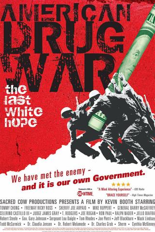 American Drug War: The Last White Hope poster