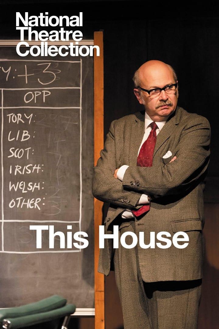 National Theatre Live: This House poster