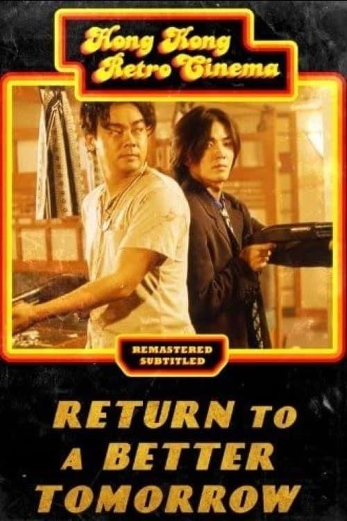 Return to a Better Tomorrow poster