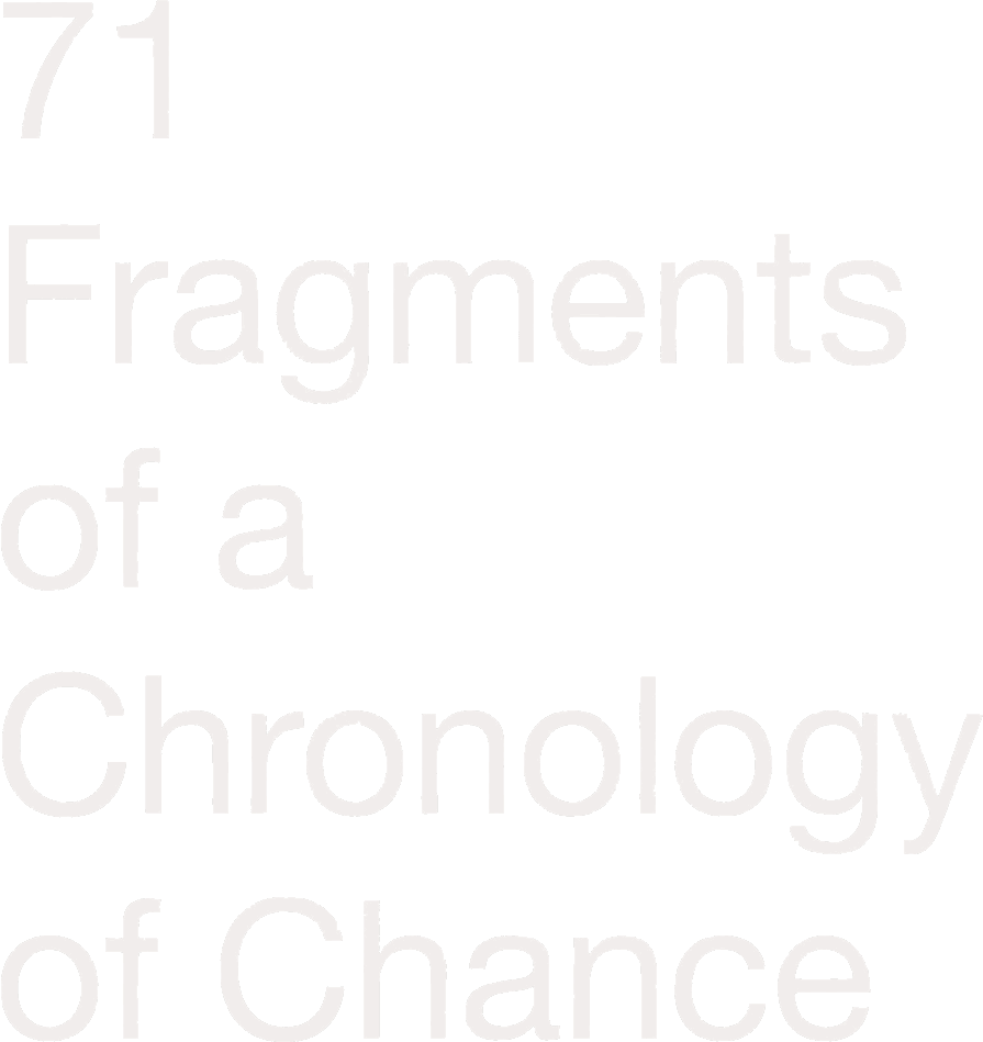 71 Fragments of a Chronology of Chance logo