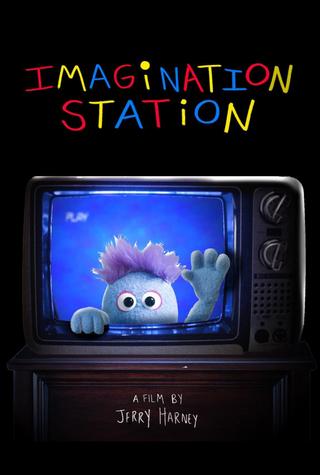 Imagination Station poster