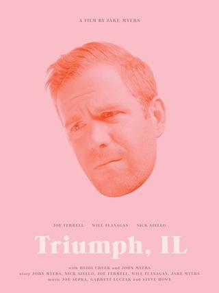 Triumph, IL poster