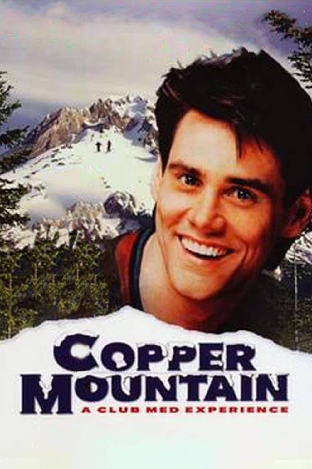 Copper Mountain poster