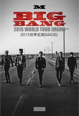 BIGBANG World Tour 2015～2016 [MADE] in Japan poster