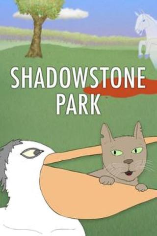 Shadowstone Park poster