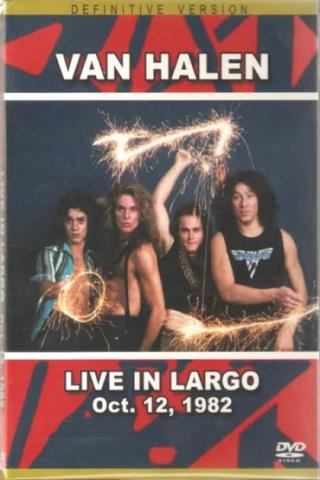 Van Halen: Largo, Maryland 1982 poster