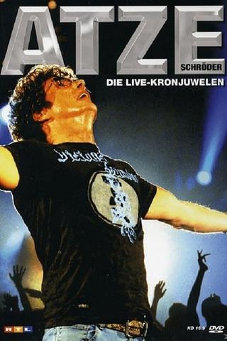 Atze Schröder - Die Live Kronjuwelen poster