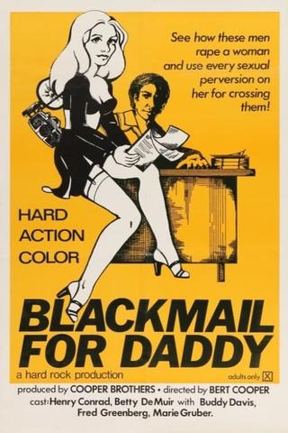 Blackmail for Daddy poster