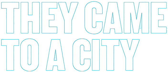 They Came to a City logo