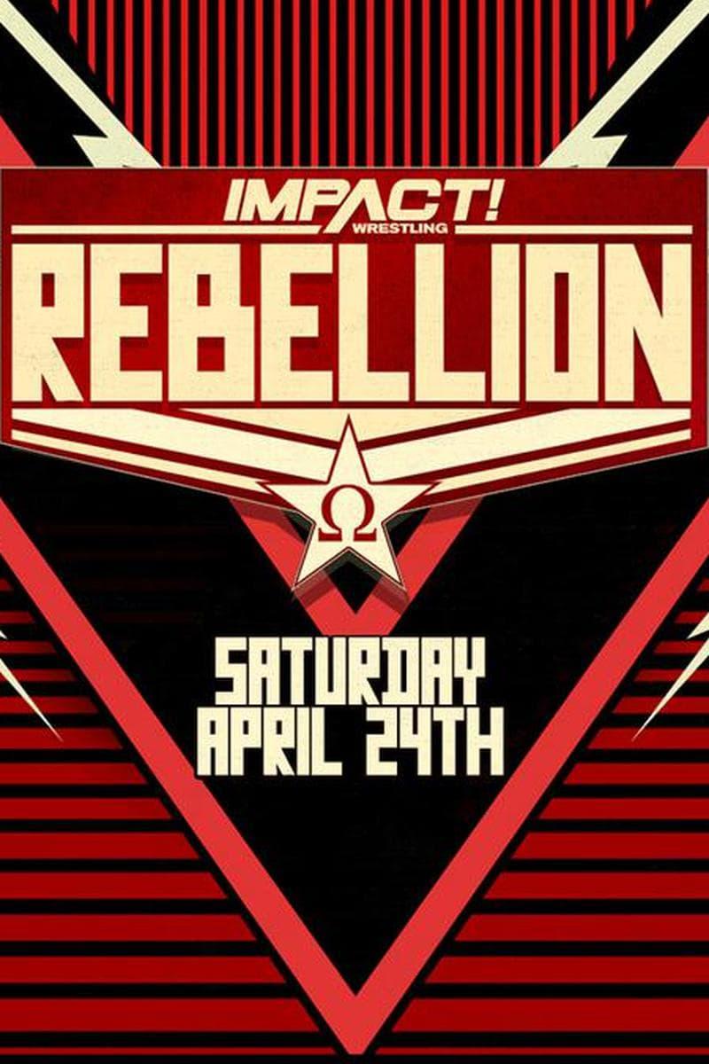IMPACT Wrestling: Rebellion poster