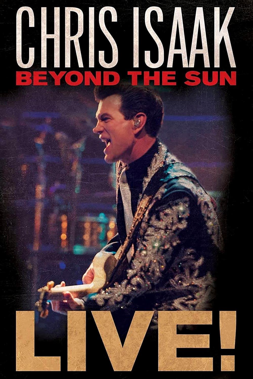 Chris Isaak: Beyond The Sun Live poster