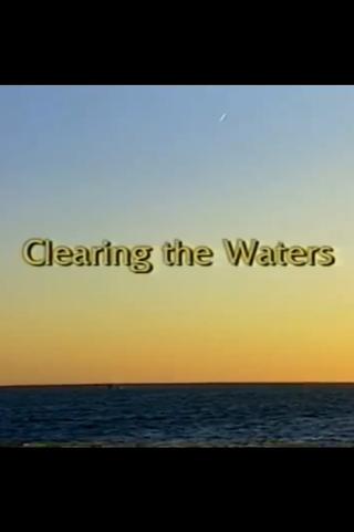 Clearing the Waters poster