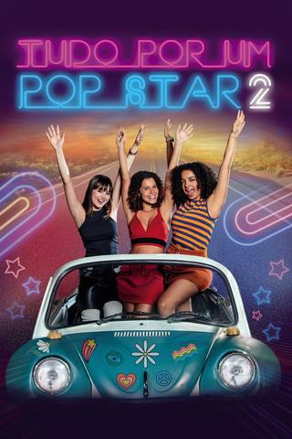 Tudo Por um Pop Star 2 poster