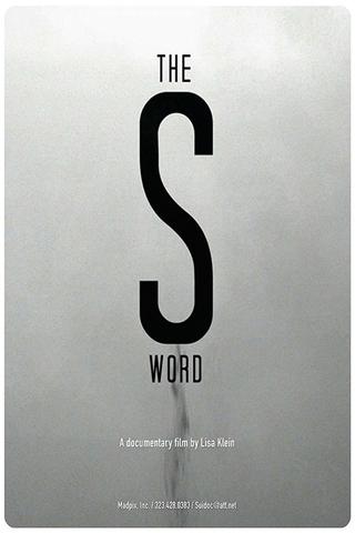 The S Word poster