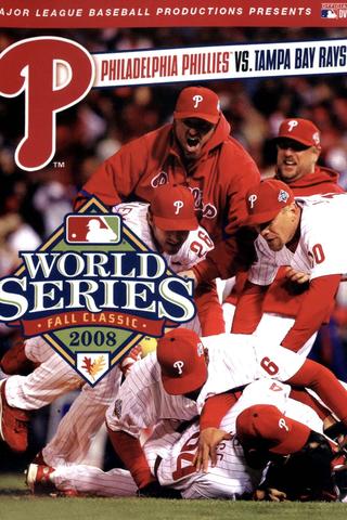 2008 Philadelphia Phillies: The Official World Series Film poster