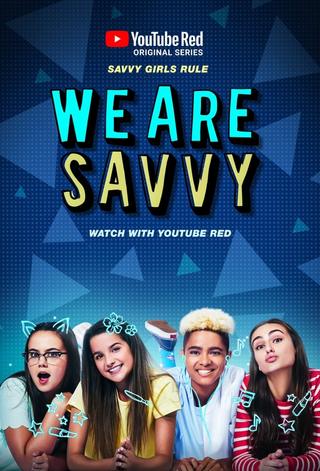 We Are Savvy poster