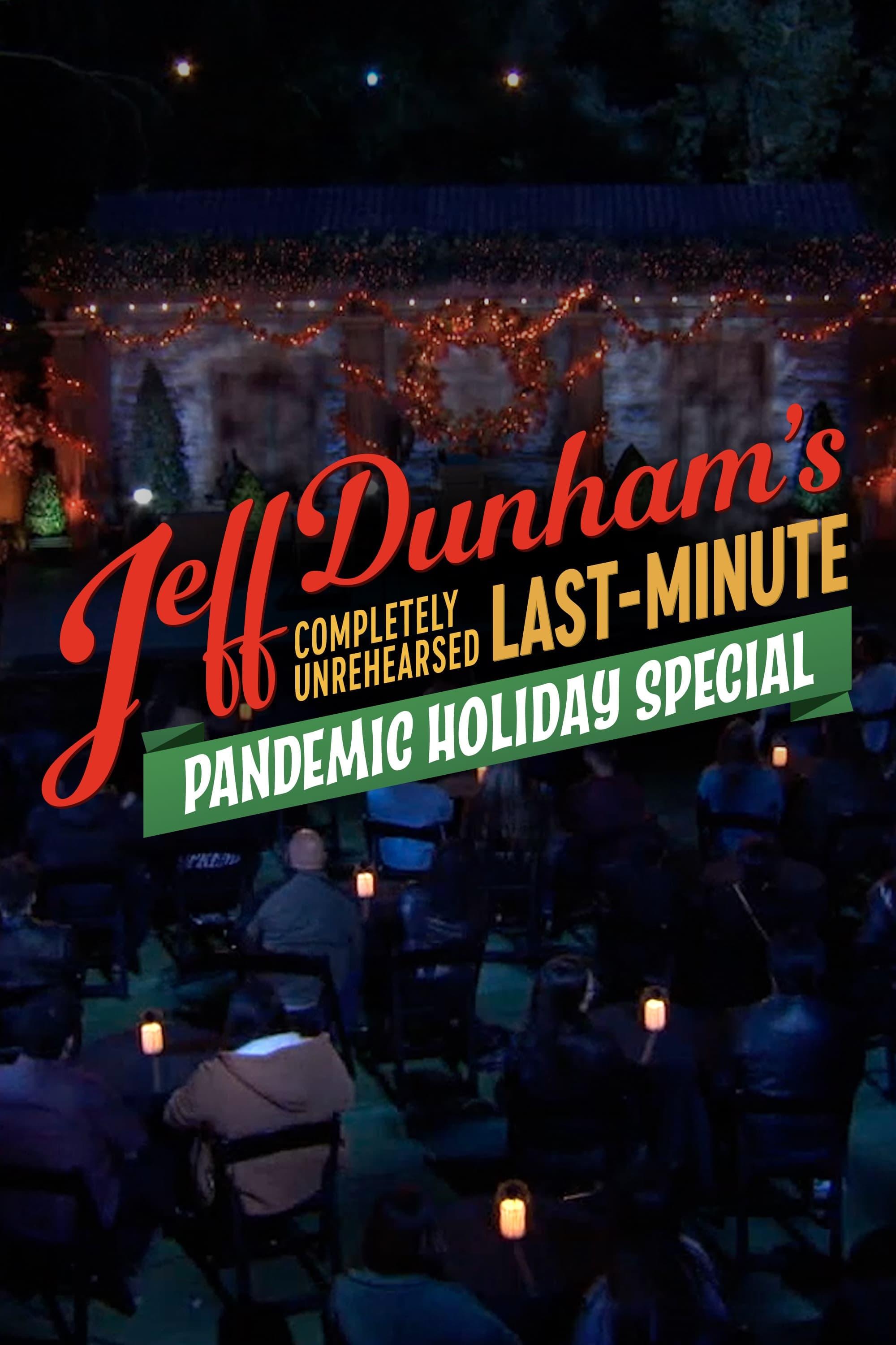 Jeff Dunham's Completely Unrehearsed Last-Minute Pandemic Holiday Special poster
