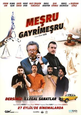 Meşru Gayrimeşru poster