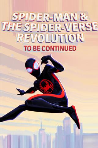 Spider-Man & The Spider-Verse Revolution poster