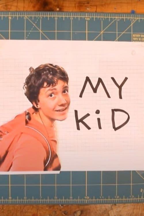 My Kid And Me poster