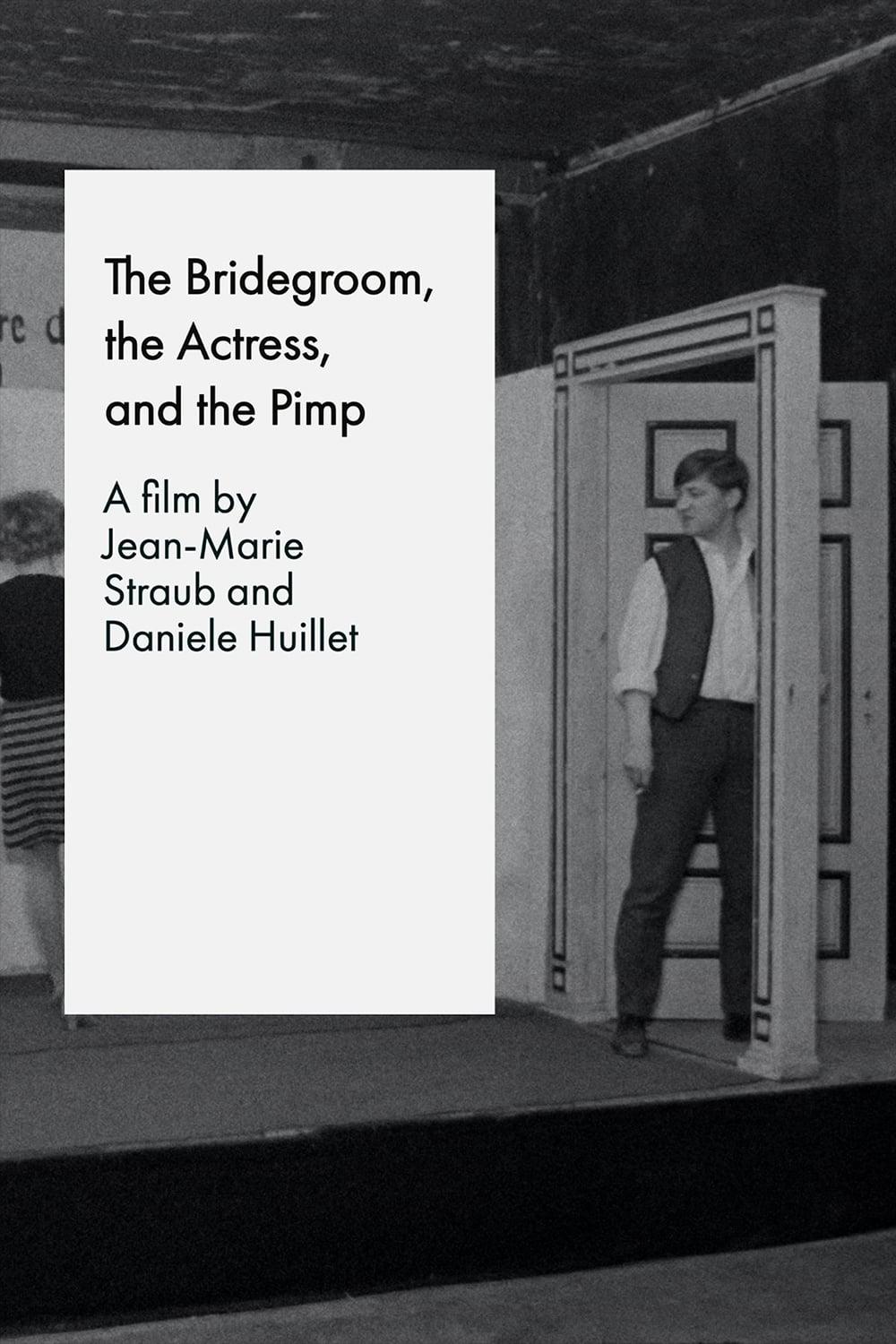 The Bridegroom, the Actress, and the Pimp poster