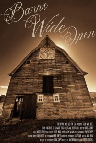 Barns Wide Open poster