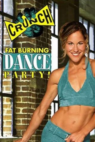 Crunch: Fat Burning Dance Party poster