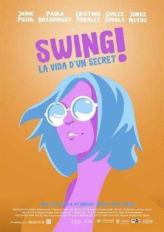 Swing! La vida d'un secret poster