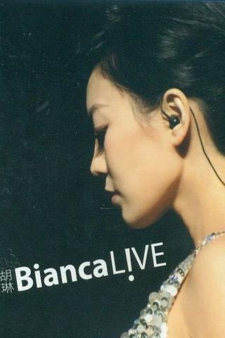Bianca Live poster