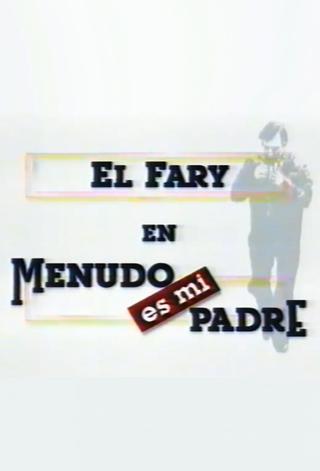 Menudo es mi padre poster