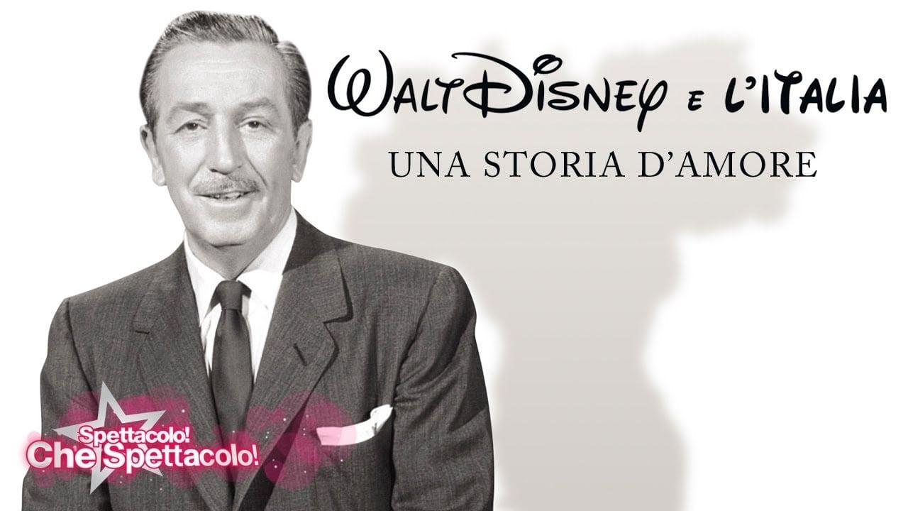 Walt Disney e l'Italia - Una storia d'amore backdrop
