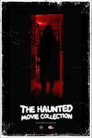 The Haunted Movie Collection poster