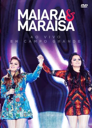 Maiara and Maraísa - Live in Campo Grande poster
