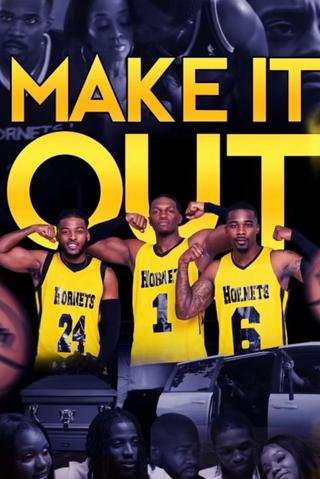 Make It Out poster