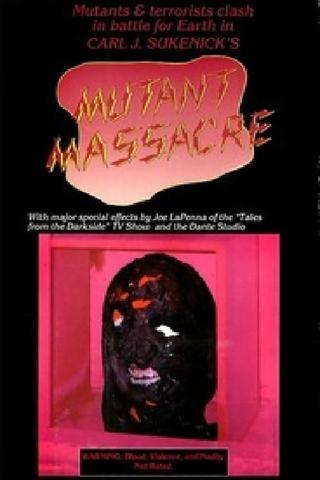 Mutant Massacre poster
