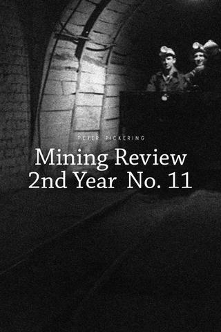 Mining Review 2nd Year No. 11 poster
