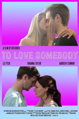 To Love Somebody poster