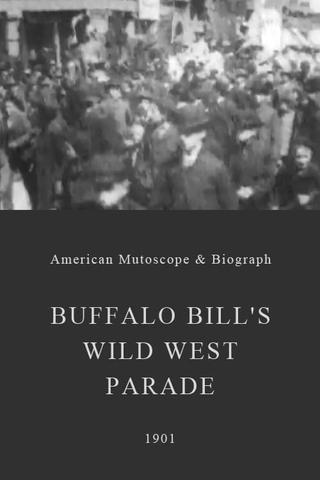 Buffalo Bill's Wild West Parade poster