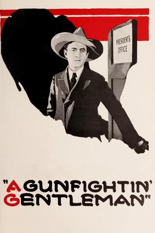 A Gun Fightin' Gentleman poster