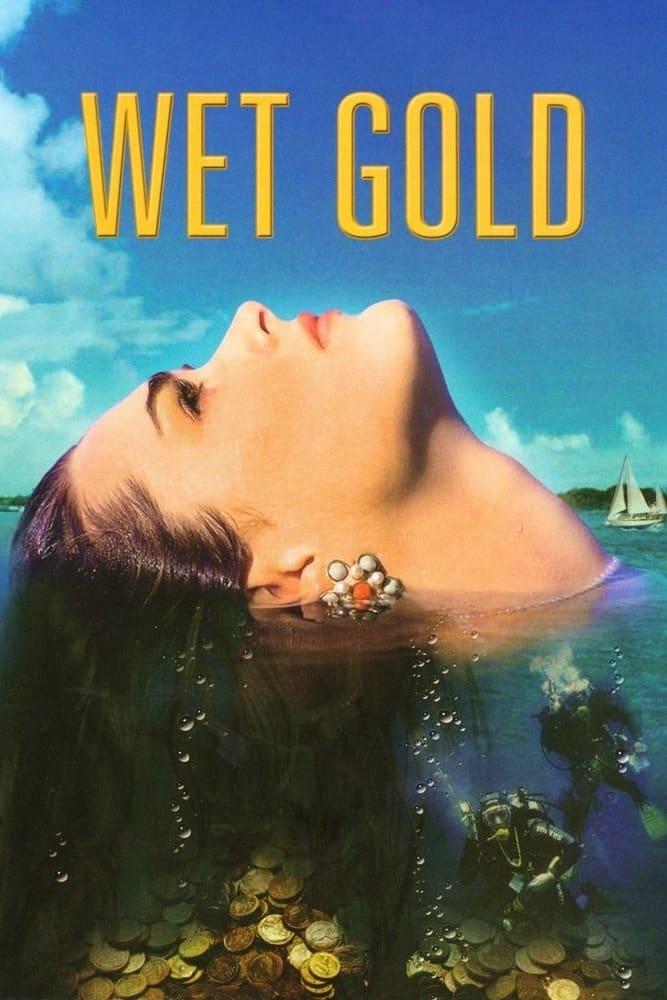 Wet Gold poster
