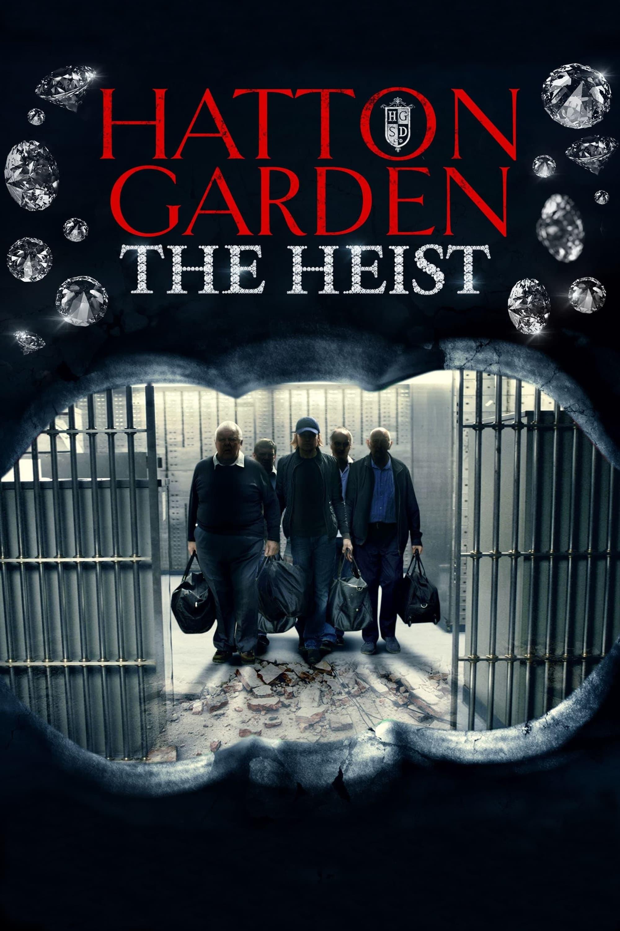 Hatton Garden: The Heist poster