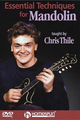 Chris Thile: Essential Techniques for Mandolin poster