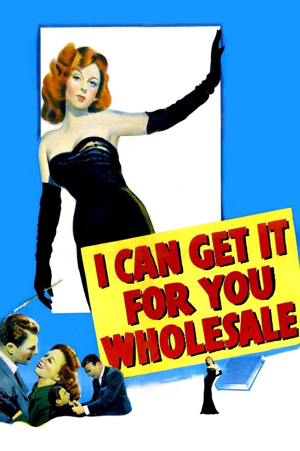 I Can Get It for You Wholesale poster