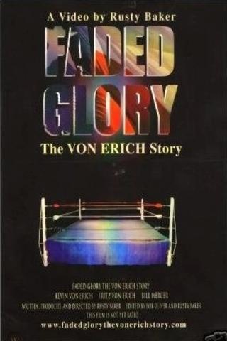 Faded Glory: The Von Erich Story poster