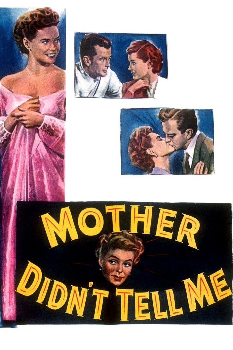 Mother Didn't Tell Me poster