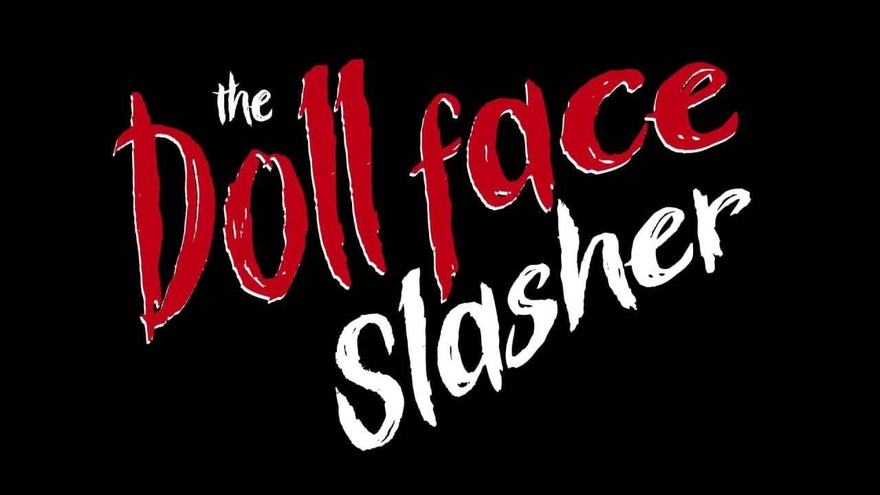 The Dollface Slasher backdrop