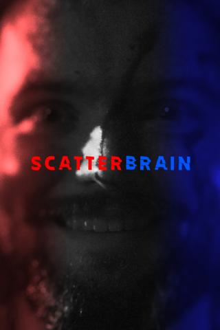 SCATTERBRAIN poster