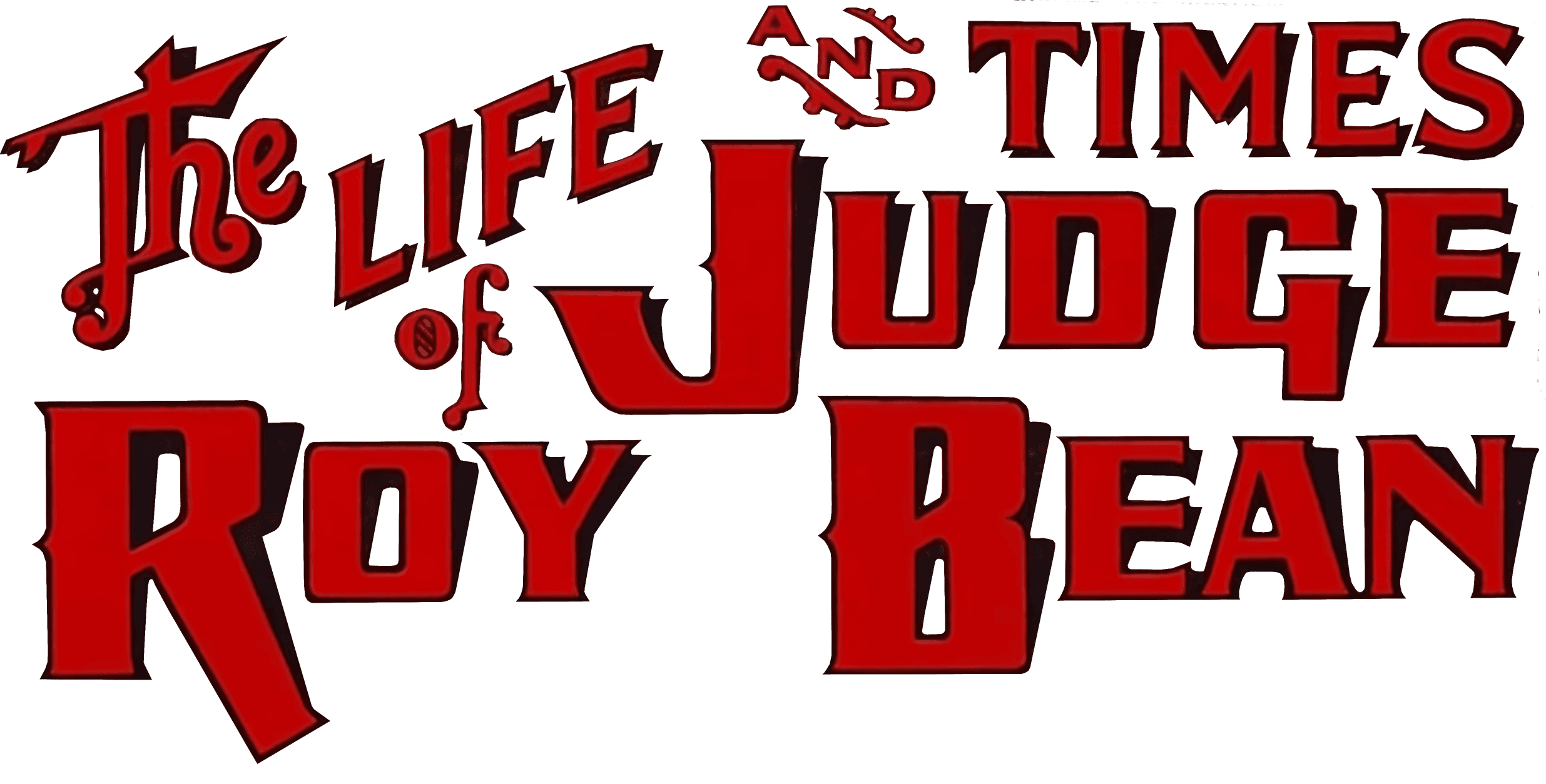 The Life and Times of Judge Roy Bean logo